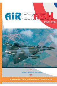 Aircrash 1990-1999