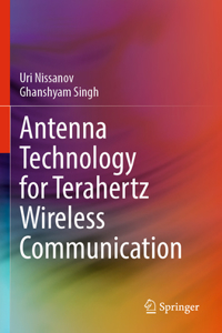 Antenna Technology for Terahertz Wireless Communication