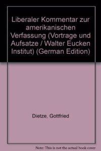 Liberaler Kommentar Zur Amerikanischen Verfassung