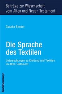 Die Sprache Des Textilen