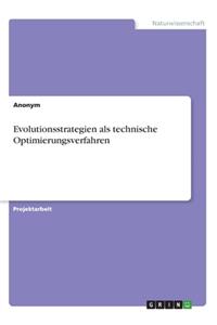 Evolutionsstrategien als technische Optimierungsverfahren
