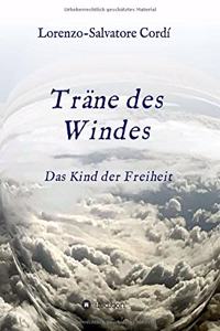 Träne des Windes