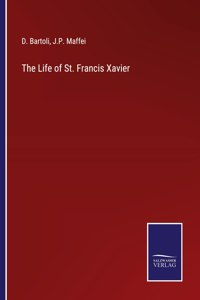 Life of St. Francis Xavier