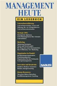Management Heute: Ein Lesebuch