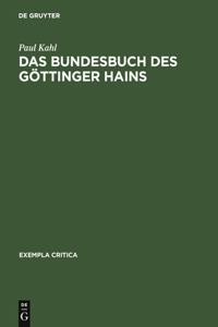 Das Bundesbuch des Göttinger Hains