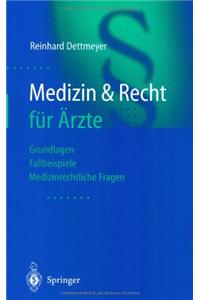 Medizin & Recht Fa1/4r A