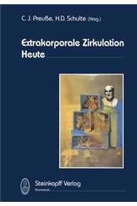 Extrakorporale Zirkulation Heute