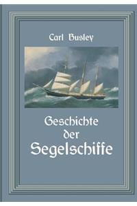 Geschichte Der Segelschiffe