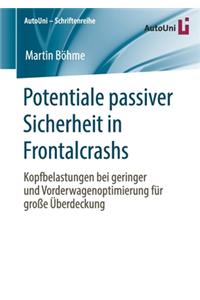 Potentiale Passiver Sicherheit in Frontalcrashs
