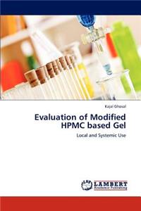 Evaluation of Modified HPMC based Gel