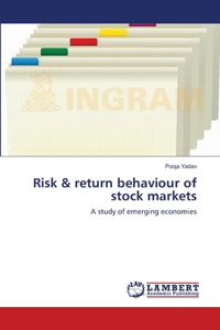 Risk & return behaviour of stock markets