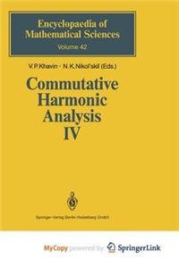 Commutative Harmonic Analysis IV