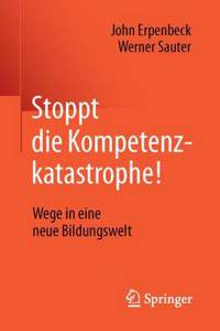 Stoppt Die Kompetenzkatastrophe!