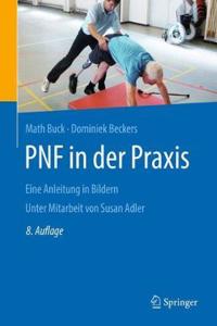Pnf in Der PRAXIS