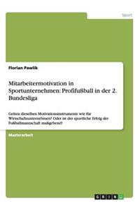 Mitarbeitermotivation in Sportunternehmen