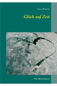 Glück auf Zeit