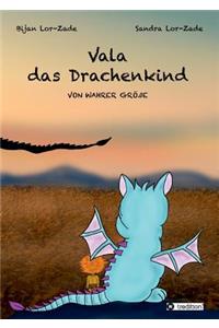 Vala - Das Drachenkind