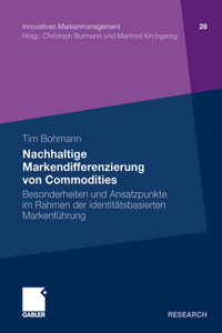 Nachhaltige Markendifferenzierung Von Commodities