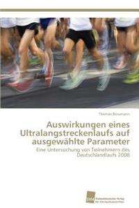 Auswirkungen eines Ultralangstreckenlaufs auf ausgewählte Parameter