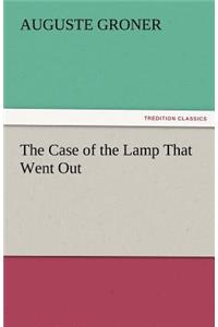 Case of the Lamp That Went Out