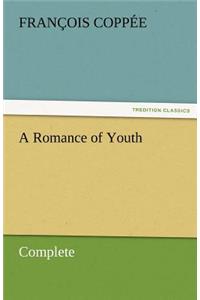 Romance of Youth - Complete