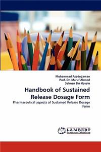 Handbook of Sustained Release Dosage Form