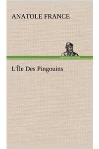 L'Île Des Pingouins