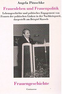 Frauenleben Und Frauenpolitik