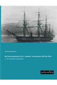 Die Forschungsreise S.M.S. Gazelle