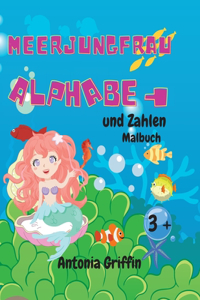 Meerjungfrau Alphabet und Zahlen Färbung Buch