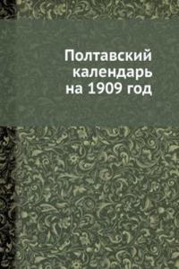 Poltavskij kalendar na 1909 god