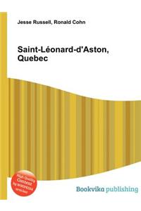 Saint-Leonard-d'Aston, Quebec