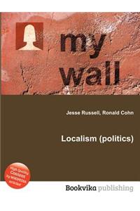 Localism (Politics)