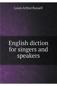 English Diction for Singers and Speakers