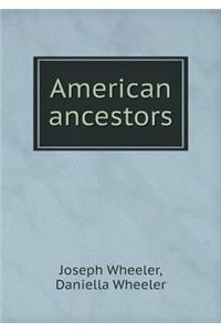 American ancestors