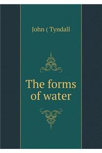 The forms of water