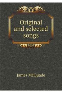 Original and selected songs