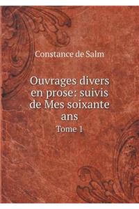 Ouvrages divers en prose