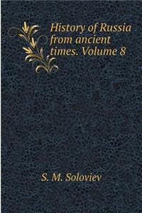 History of Russia Since Ancient Times. Volume 8