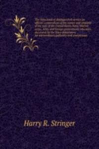 Navy book of distinguished service an official compendium of the names and citations of the men of the United States Navy, Marine corps, Army and foreign governments who were decorated by the Navy department for extraordinary gallantry and conspicu