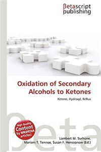 Oxidation of Secondary Alcohols to Ketones
