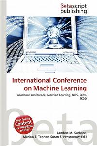 International Conference on Machine Learning