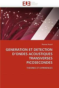 Generation Et Detection d''ondes Acoustiques Transverses Picosecondes