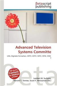 Advanced Television Systems Committe