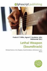 Lethal Weapon (Soundtrack)
