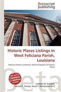Historic Places Listings in West Feliciana Parish, Louisiana