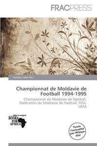 Championnat de Moldavie de Football 1994-1995