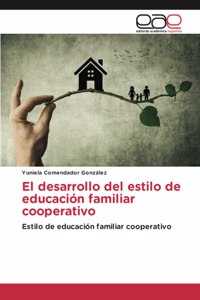 desarrollo del estilo de educación familiar cooperativo