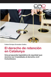 derecho de retención en Catalunya