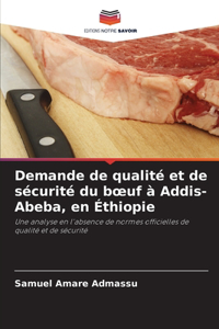 Demande de qualité et de sécurité du boeuf à Addis-Abeba, en Éthiopie